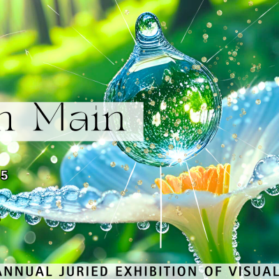 Arts On Main Juried Exhibition