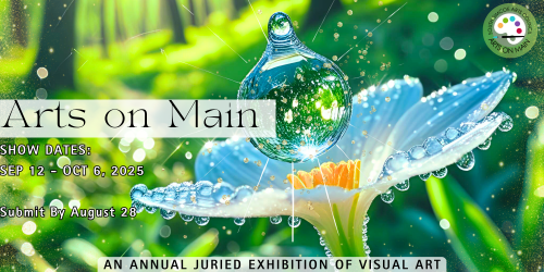 Arts On Main Juried Exhibition